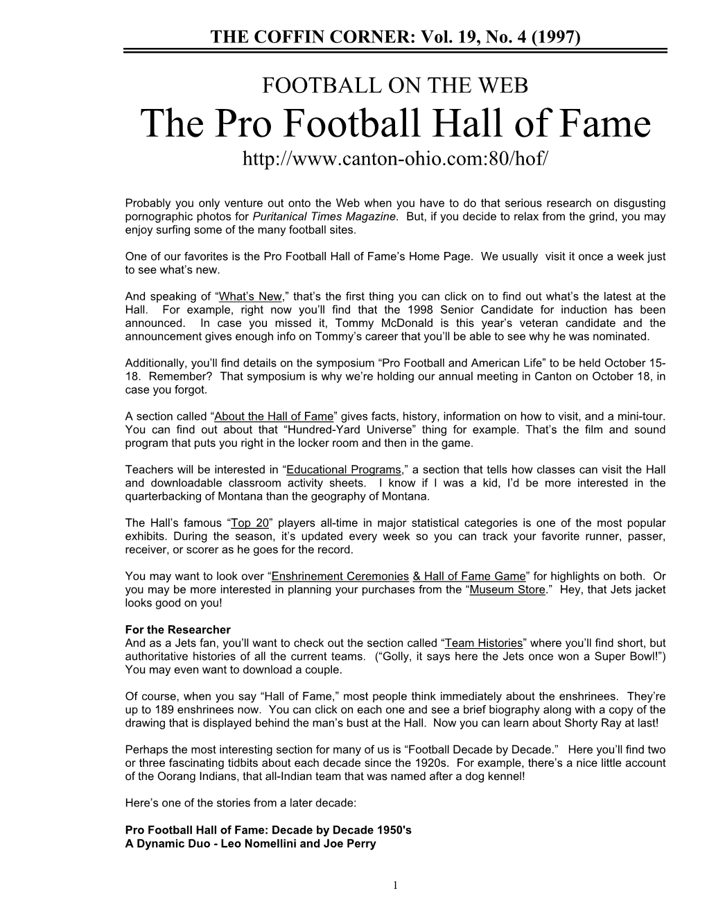 The Pro Football Hall of Fame