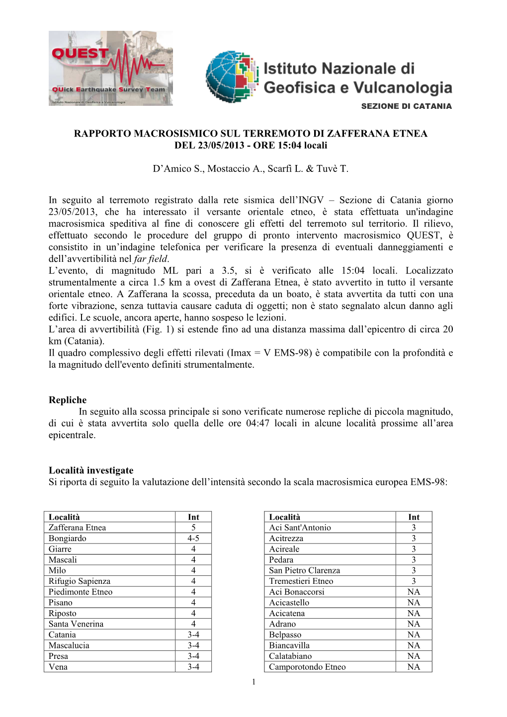 RAPPORTO MACROSISMICO SUL TERREMOTO DI ZAFFERANA ETNEA DEL 23/05/2013 - ORE 15:04 Locali