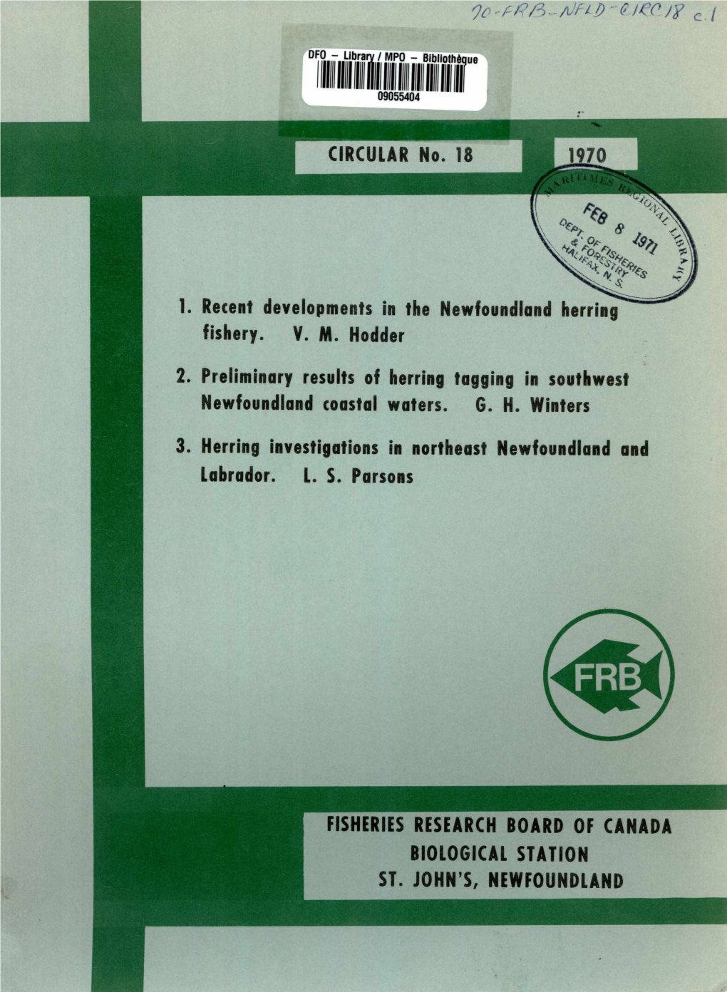 CIRCULAR No. 18 1970 °As Fe 1. Recent Developments in The