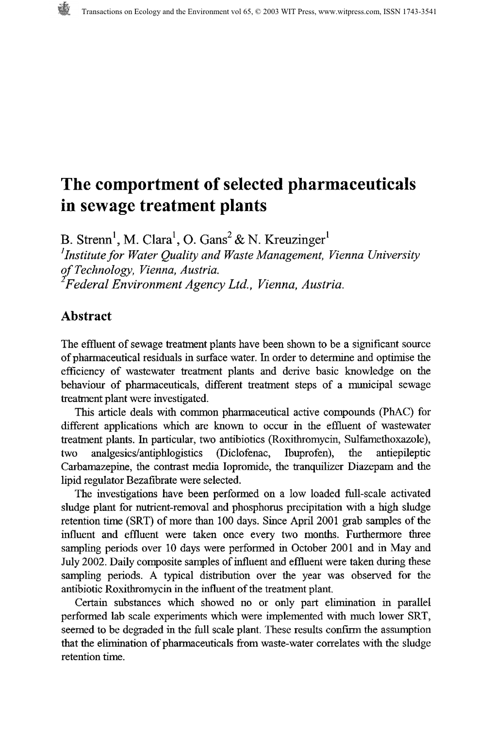 The Comportment of Selected Pharmaceuticals in Sewage Treatment Plants