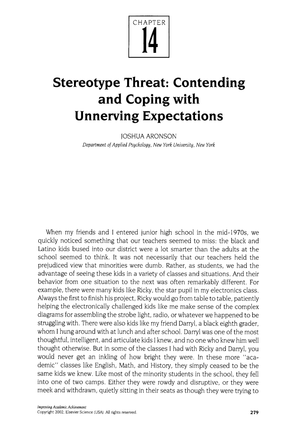 Stereotype Threat: Contending and Coping with Unnerving Expectations