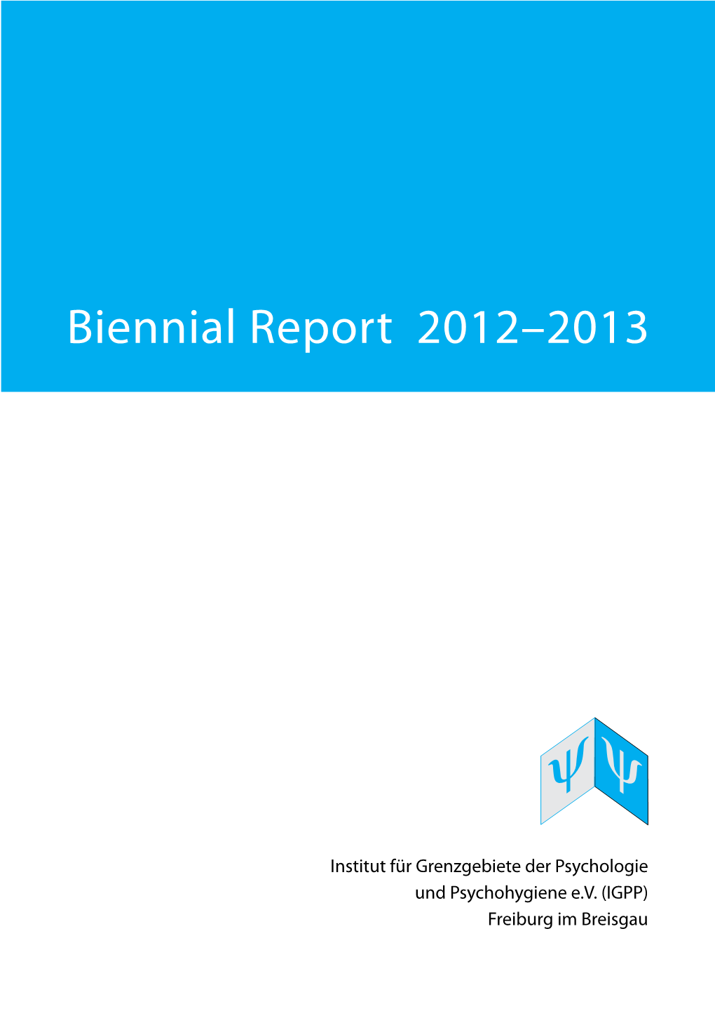 Biennial Report 2012–2013