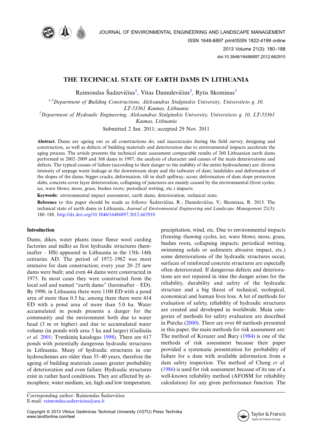 The Technical State of Earth Dams in Lithuania