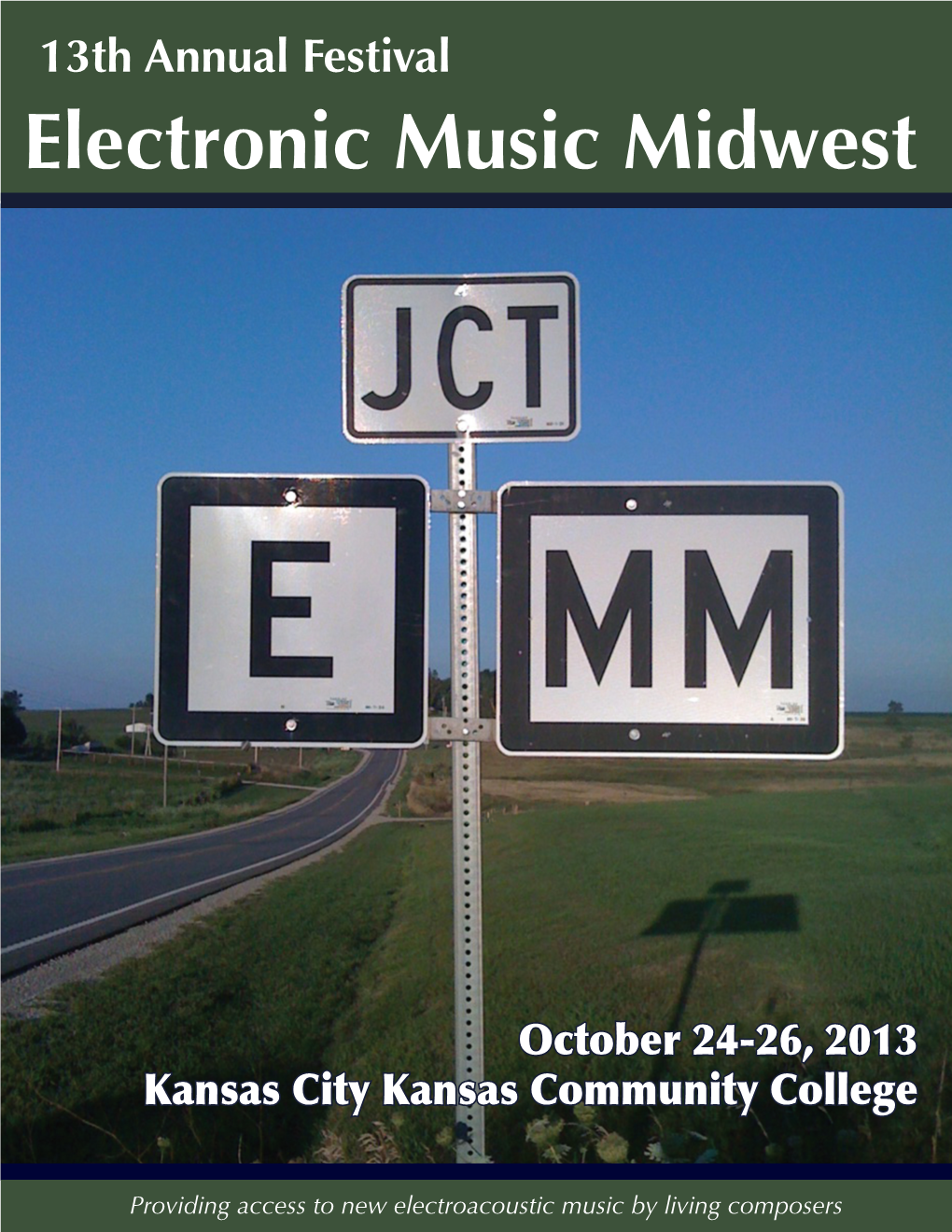 Electronic Music Midwest 13Th Annual Festival Providing Access to New