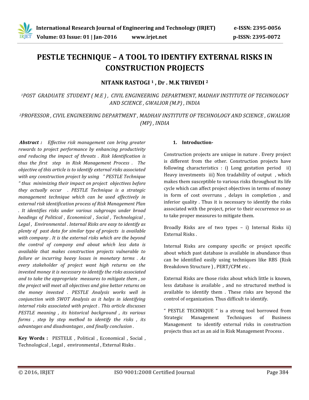 Pestle Technique – a Tool to Identify External Risks in Construction Projects