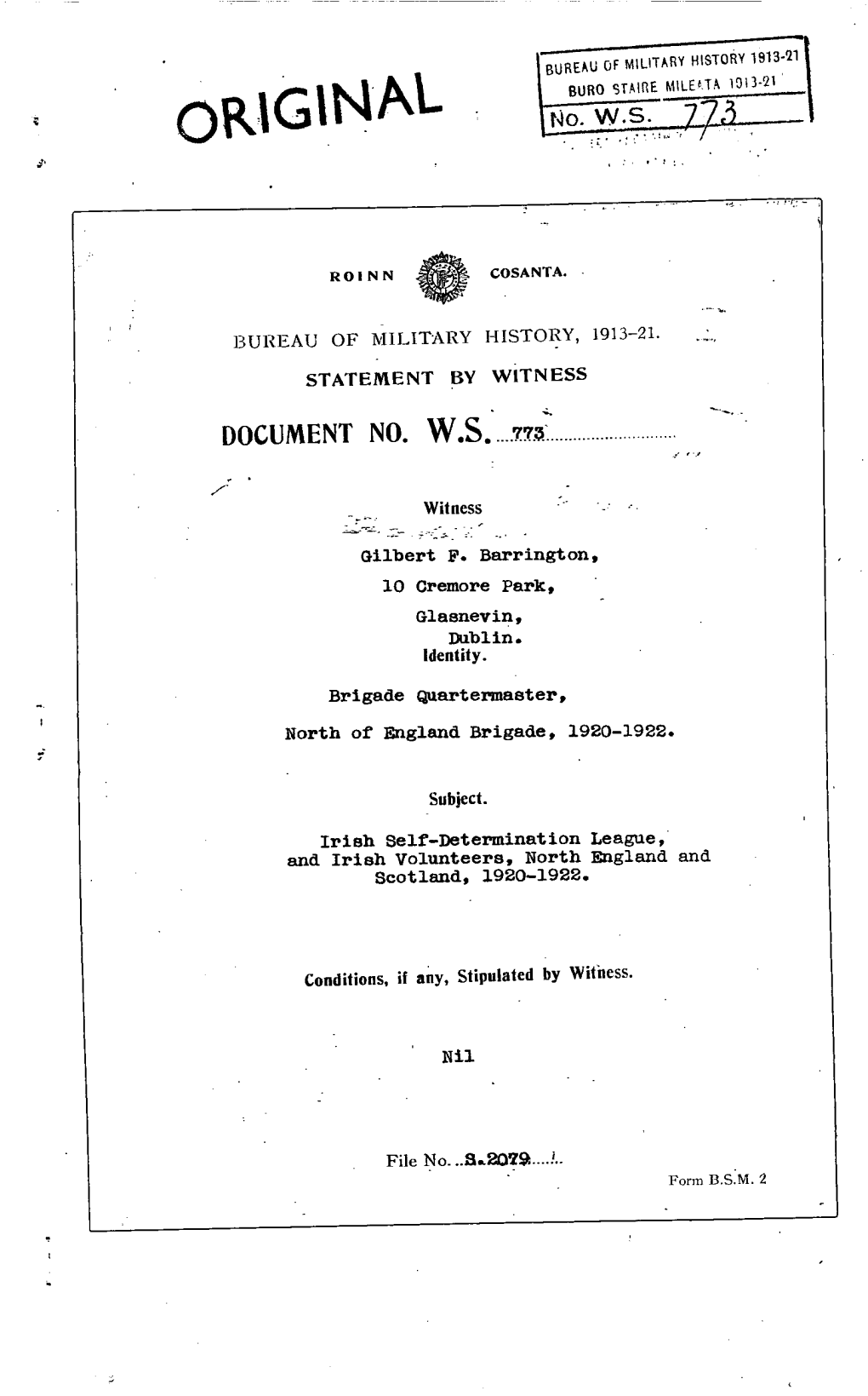 ROINN COSANTA. BUREAU of MILITARY HISTORY, 1913-21. STATEMENT by WITNESS DOCUMENT NO. W.S. 773 Witness Gilbert F. Barrington, 10