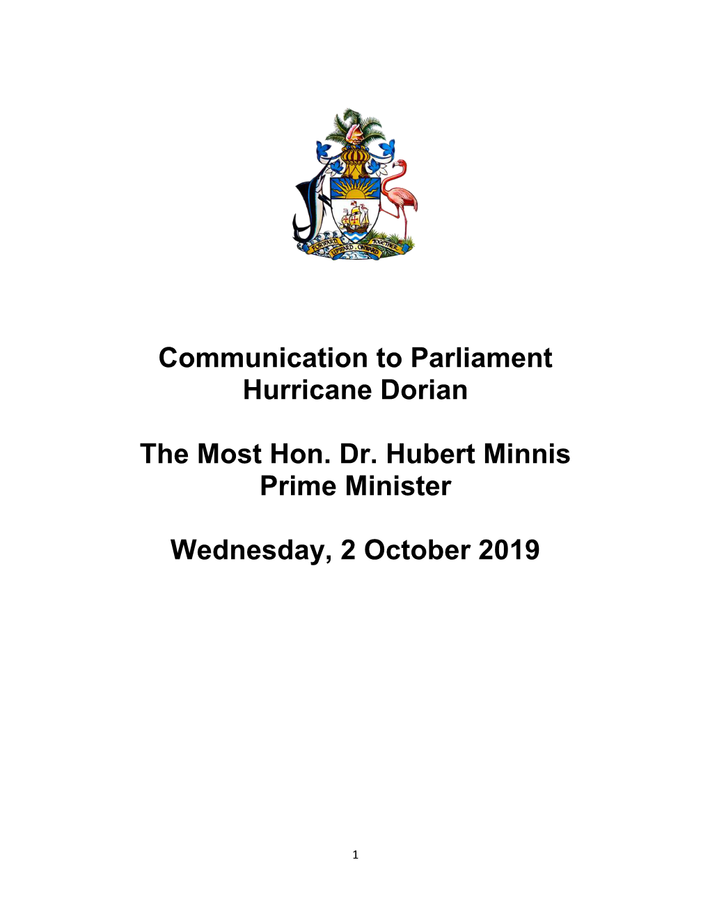 Communication to Parliament Hurricane Dorian the Most Hon. Dr