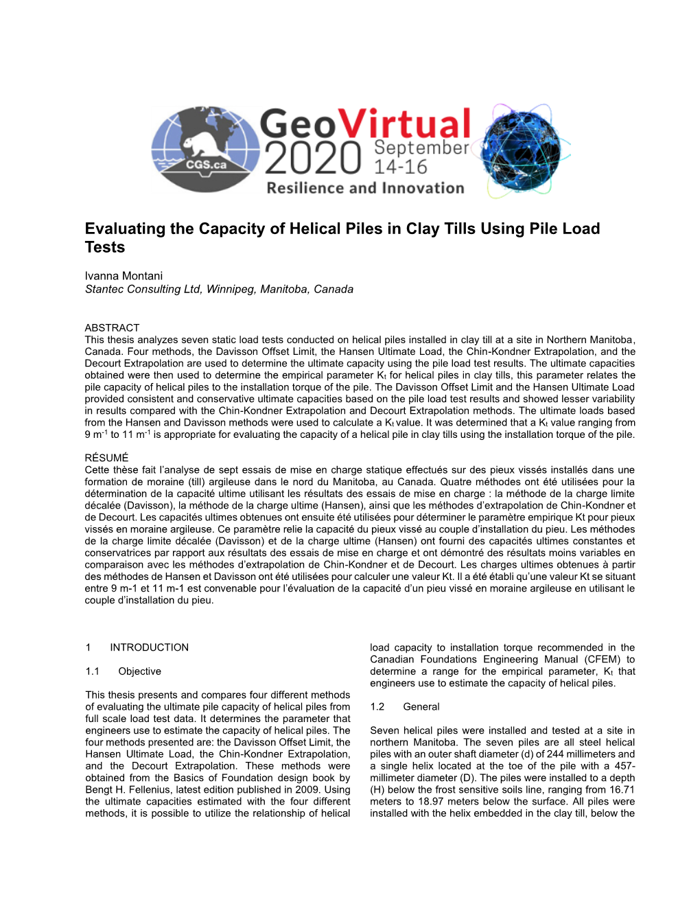 Evaluating the Capacity of Helical Piles in Clay Tills Using Pile Load Tests