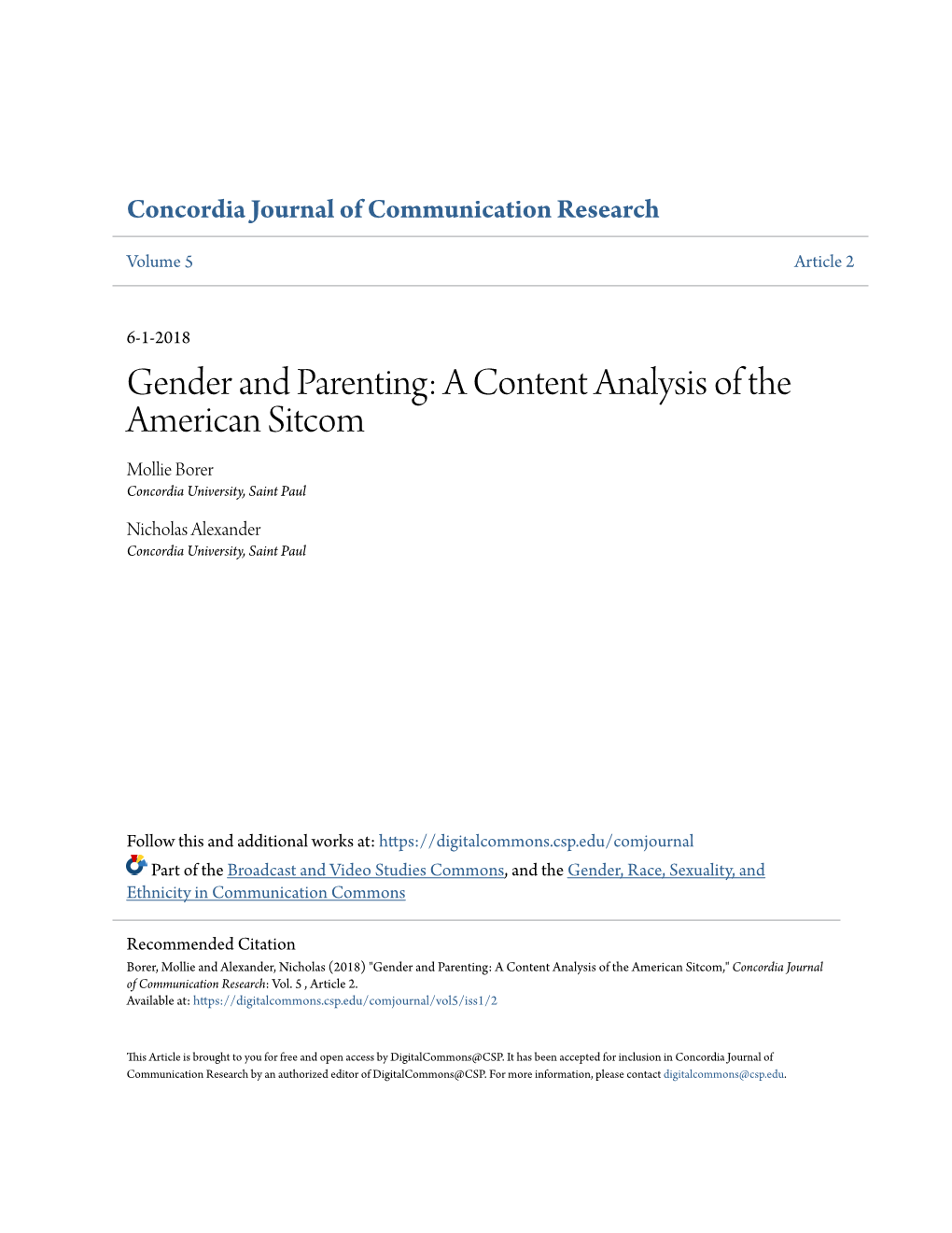 Gender and Parenting: a Content Analysis of the American Sitcom Mollie Borer Concordia University, Saint Paul