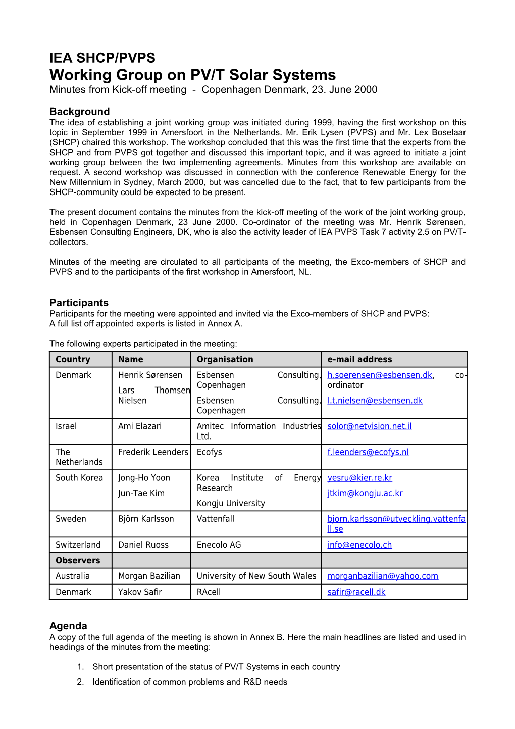 IEA SHCP/PVPS Working Group on PV/T