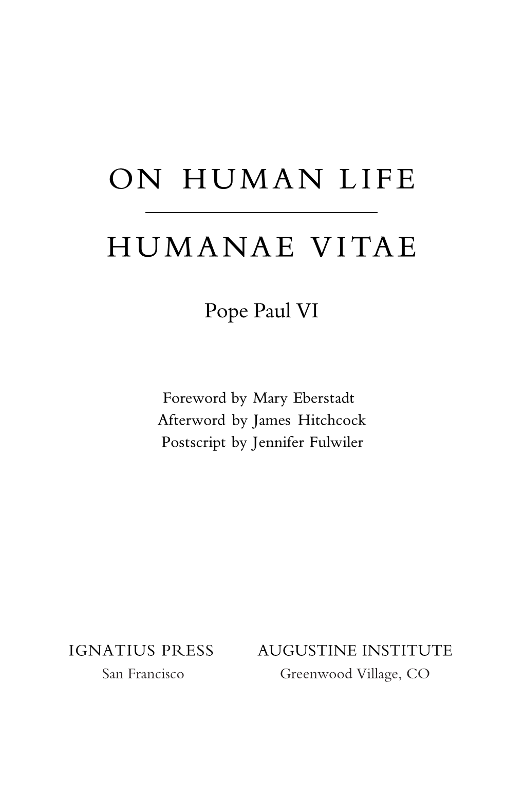 On Human Life Humanae Vitae