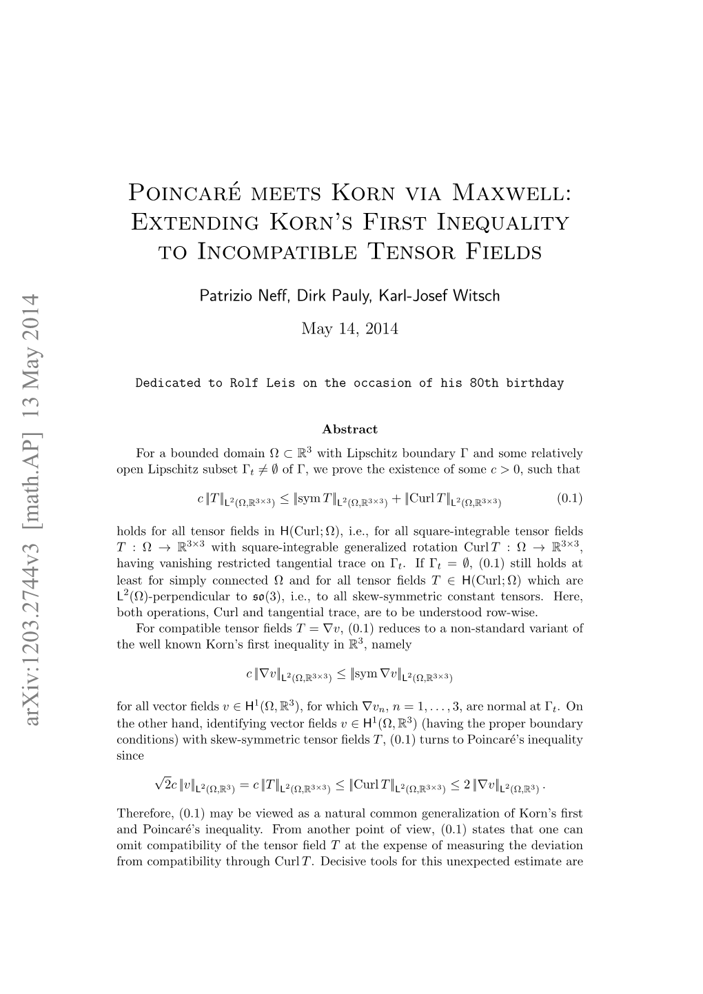 Extending Korn's First Inequality to Incompatible Tensor Fields