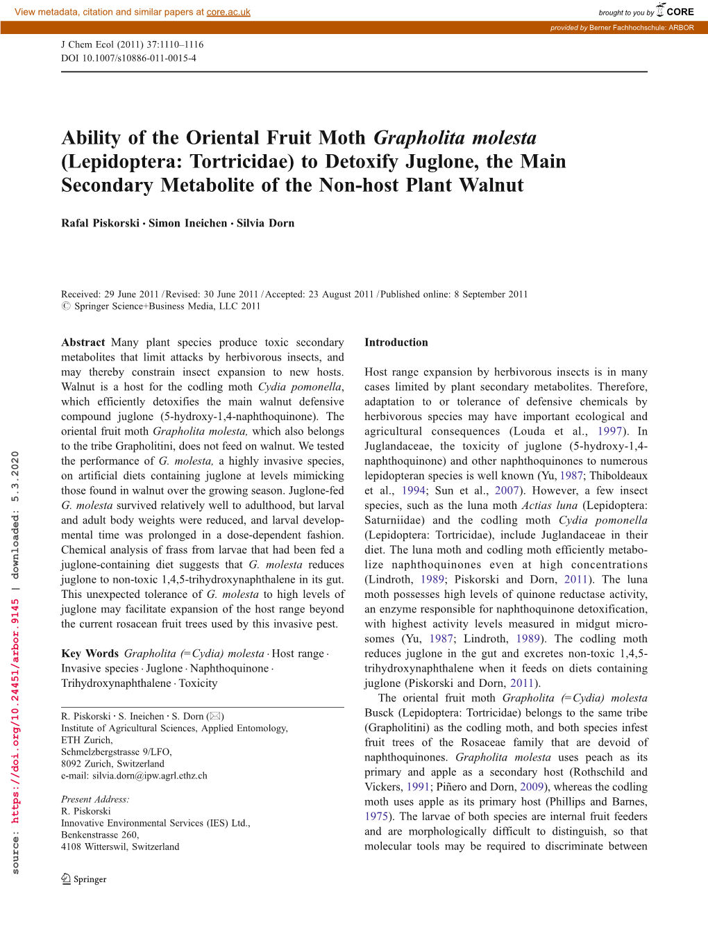 Ability of the Oriental Fruit Moth Grapholita Molesta (Lepidoptera: Tortricidae) to Detoxify Juglone, the Main Secondary Metabolite of the Non-Host Plant Walnut