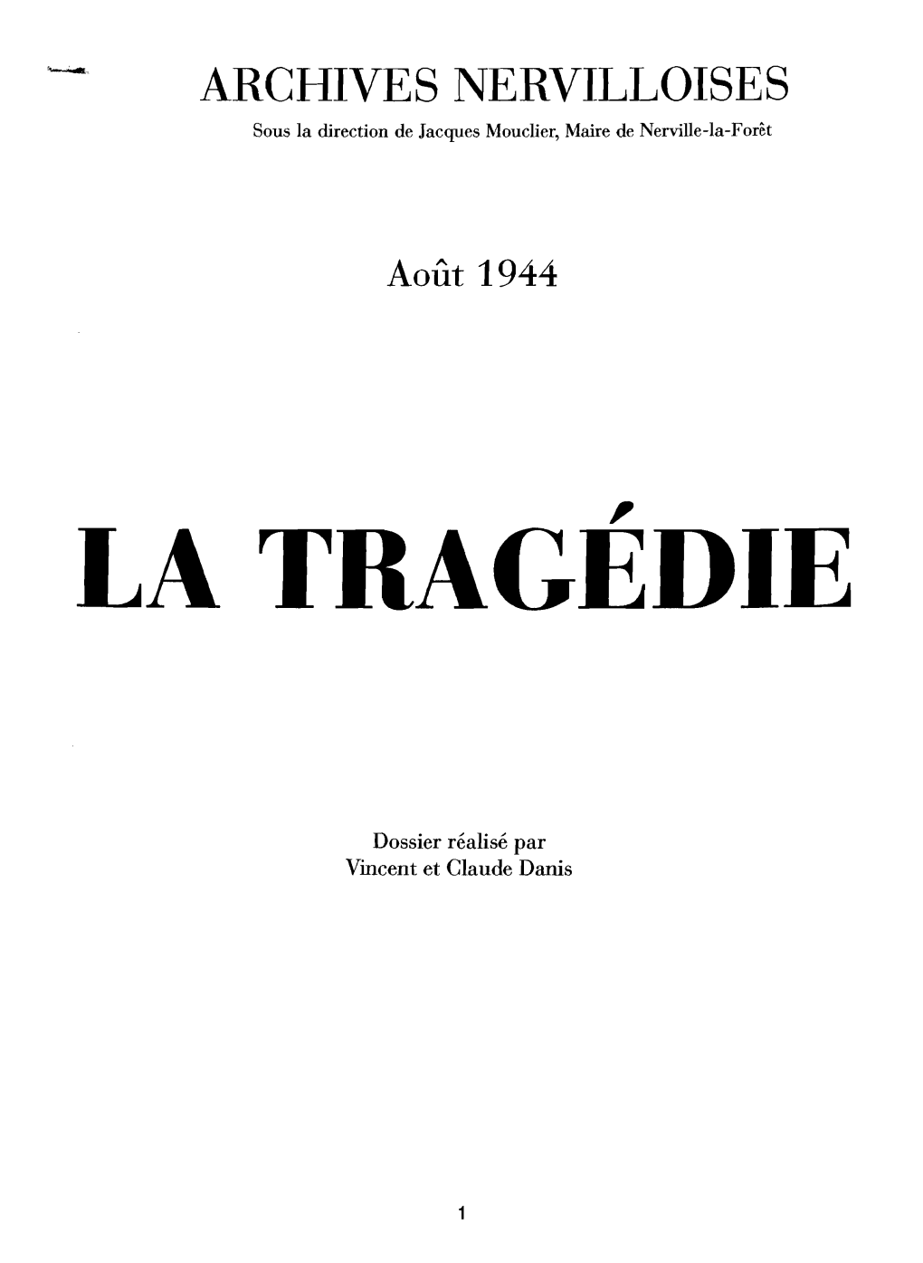 La Tragédie Ilfut Invité Avec Sa Maman Et Rrùs Une Ceinture De Balles Dans Son Arme Pour Terroriser Le Son Frère À Dormir À La Ferme De Monsieur Et Madame Van Grollpe