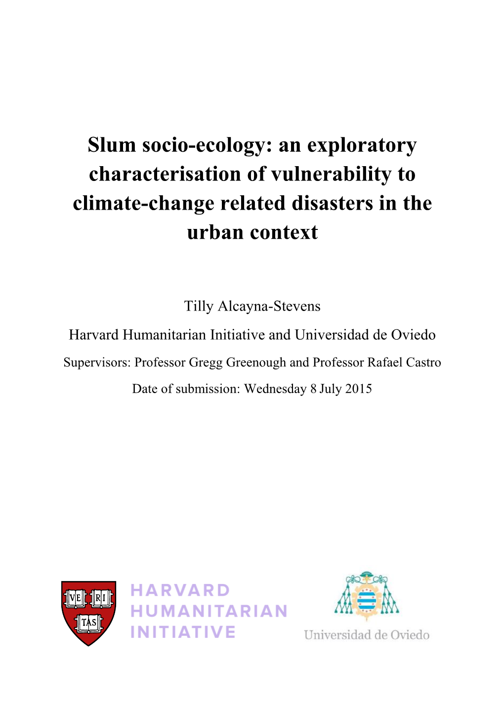 Slum Socio-Ecology: an Exploratory Characterisation of Vulnerability to Climate-Change Related Disasters in the Urban Context