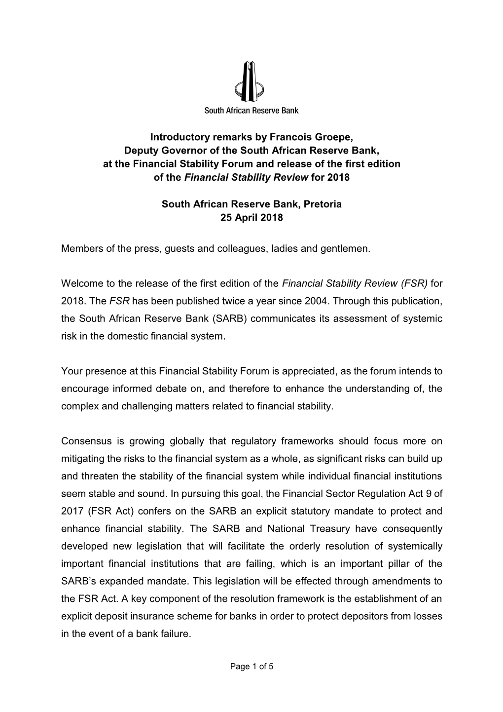 The South African Reserve Bank's Assessment of Systemic Risk in The