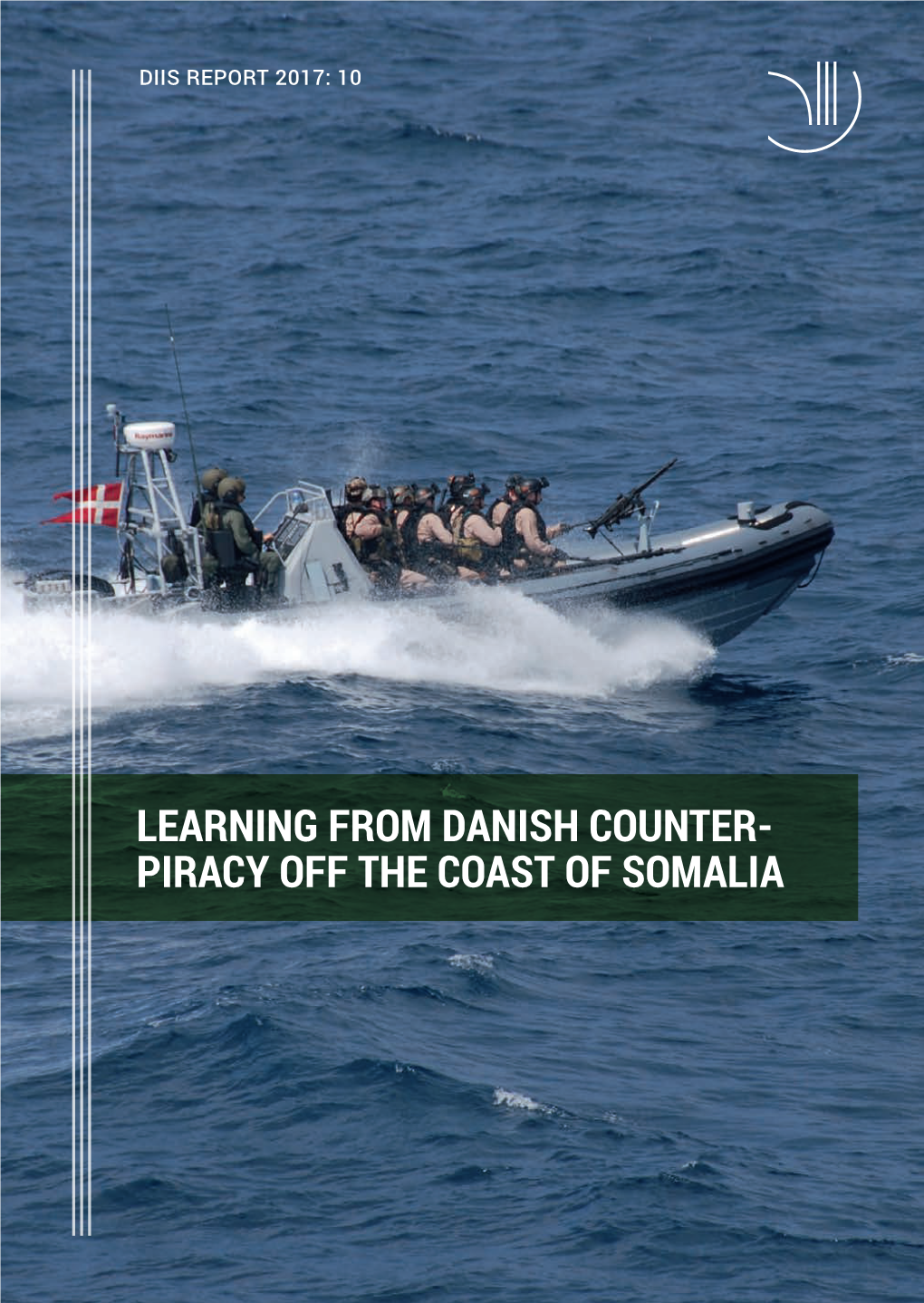 PIRACY OFF the COAST of SOMALIA Table of Contents