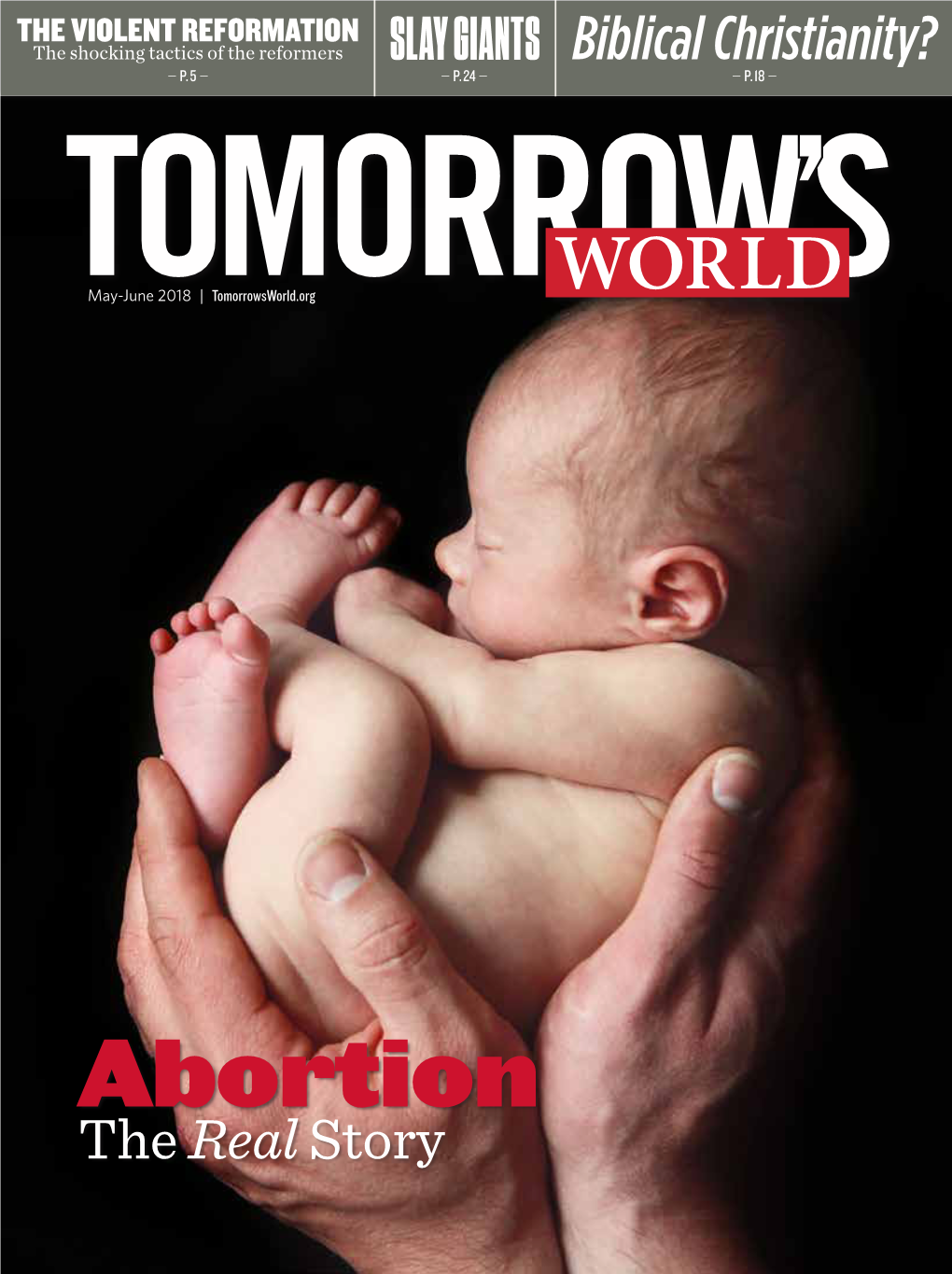 Abortion the Real Story a Personal Message from the Editor in Chief