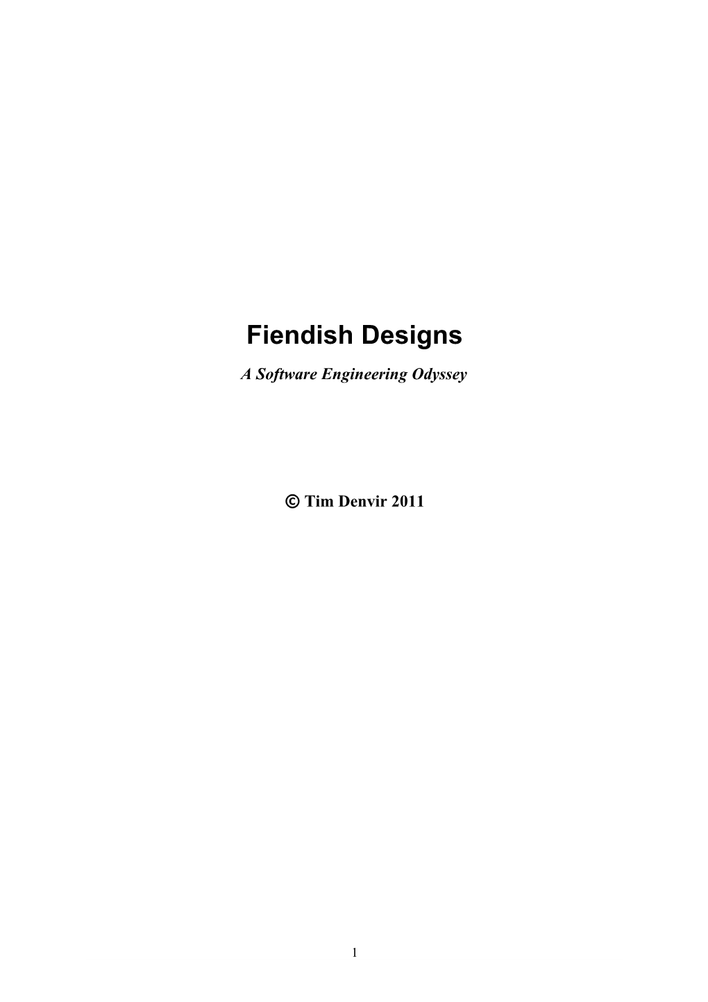 Fiendish Designs