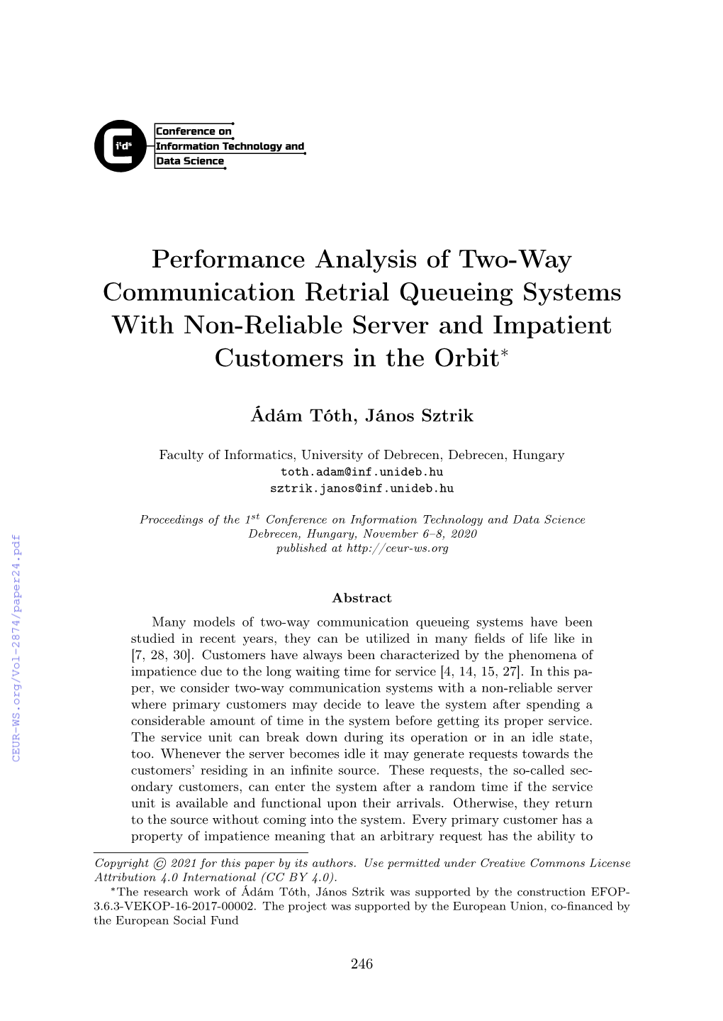 Performance Analysis of Two-Way Communication Retrial Queueing Systems with Non-Reliable Server and Impatient Customers in the Orbit∗