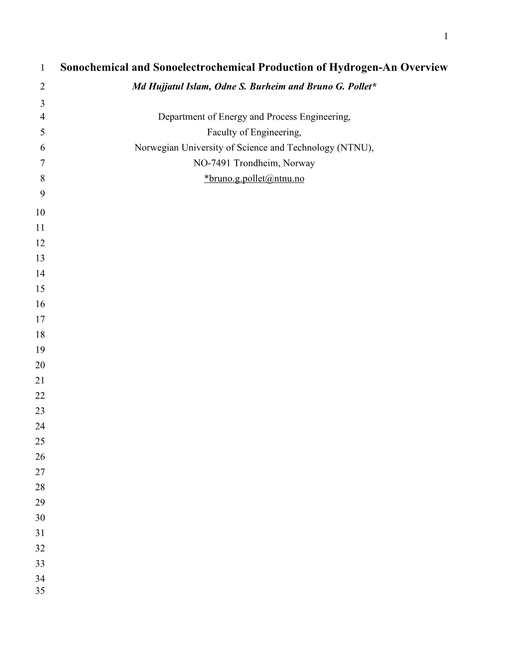 Sonochemical and Sonoelectrochemical Production of Hydrogen-An Overview 2 Md Hujjatul Islam, Odne S