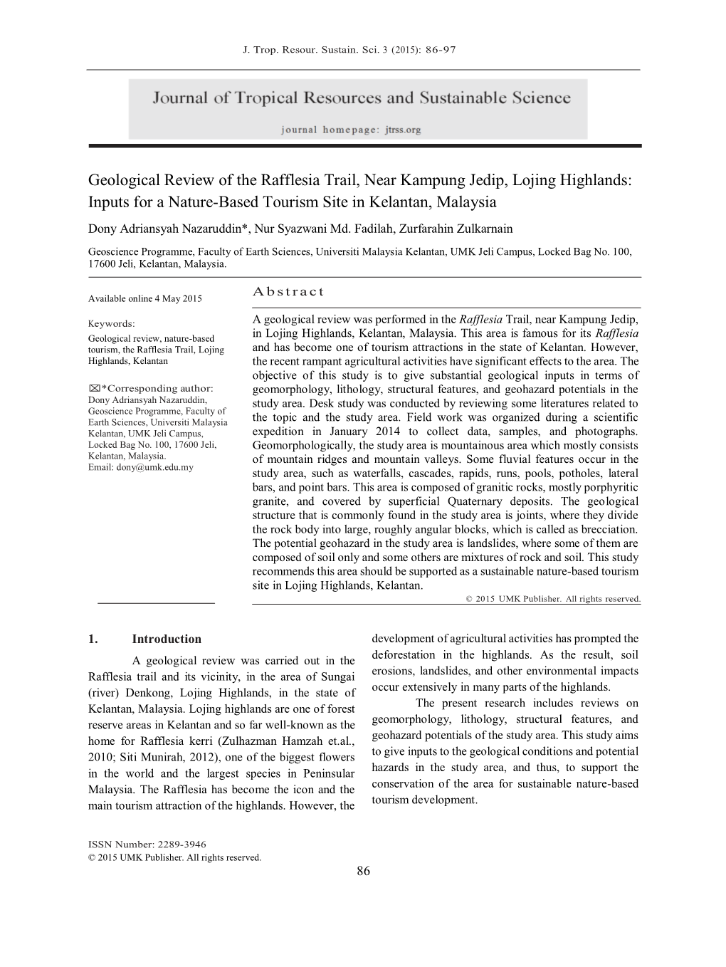 Geological Review of the Rafflesia Trail, Near Kampung Jedip, Lojing