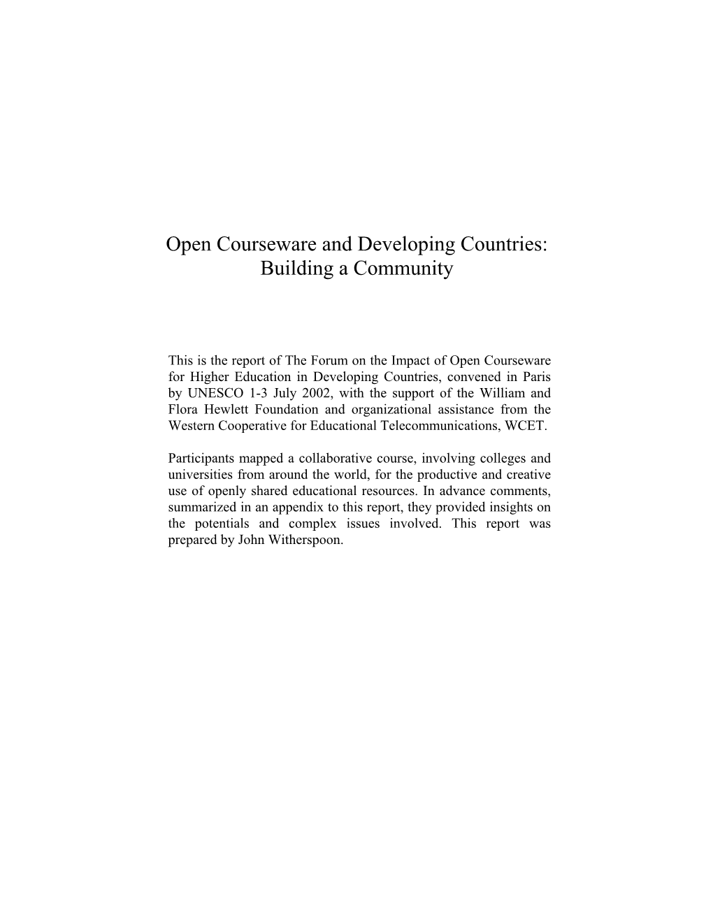 Open Courseware and Developing Countries: Building a Community