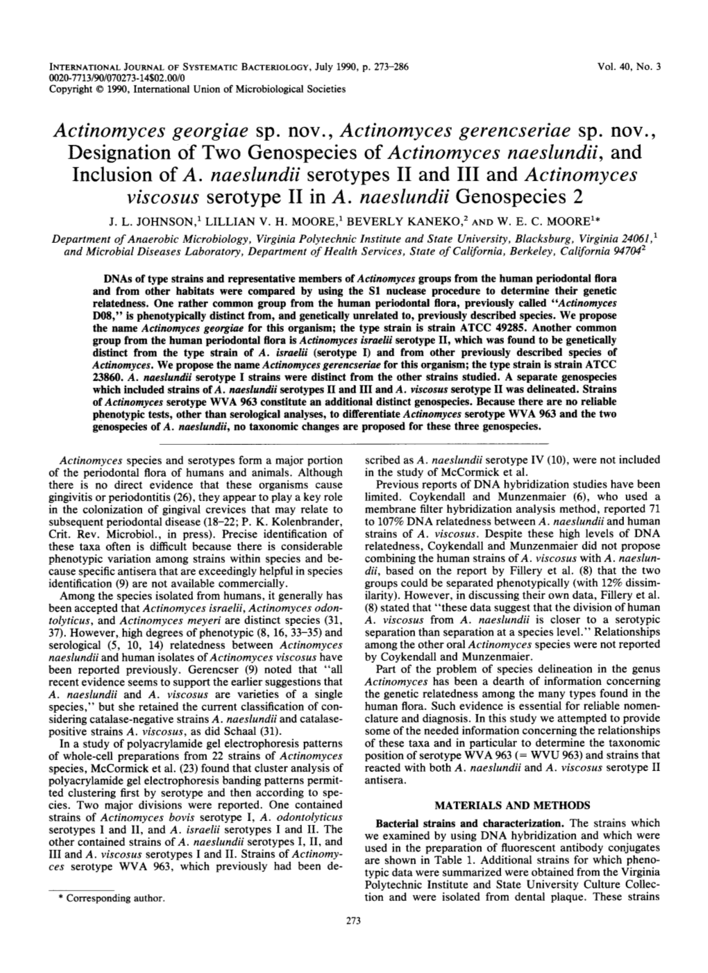 Actinomyces Georgiae Sp. Nov. , Actinomyces Gerencseriae Sp. Nov