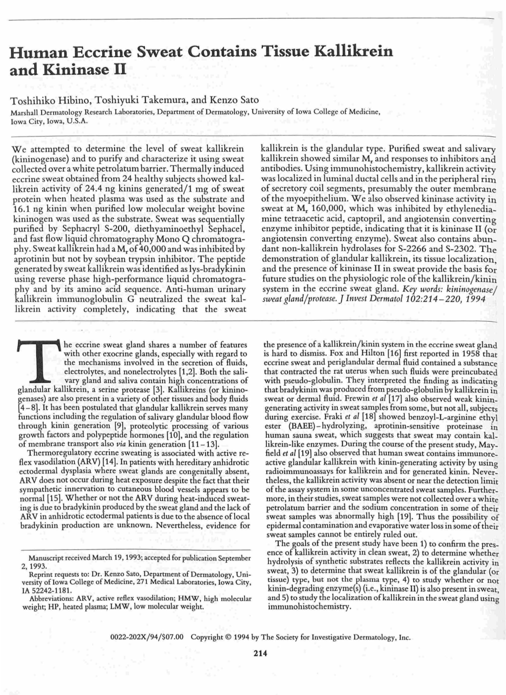 Human Eccrine Sweat Contains Tissue Kallikrein and Kininase II