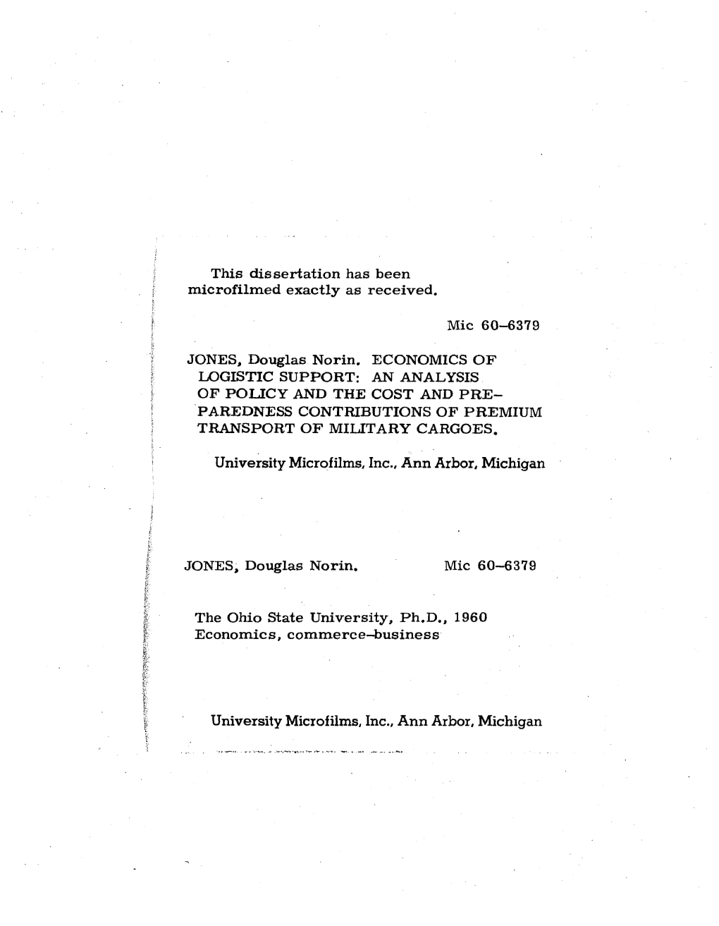 Economics of Logistic Support: an Analysis of Policy and the Cost and Pre­ Paredness Contributions of Premium Transport of Military Cargoes