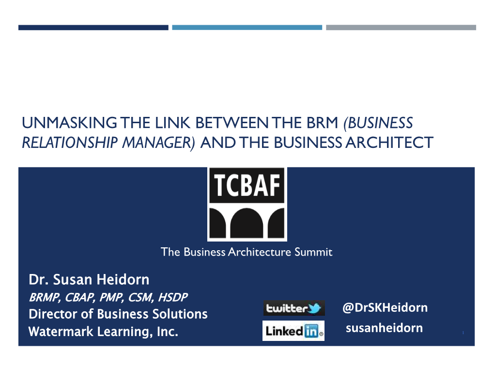 Unmasking the Link Between the Brm (Business Relationship Manager) and the Business Architect
