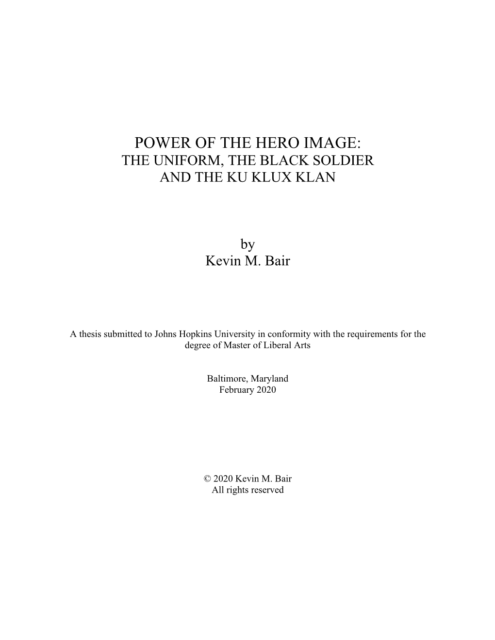 Power of the Hero Image: the Uniform, the Black Soldier and the Ku Klux Klan