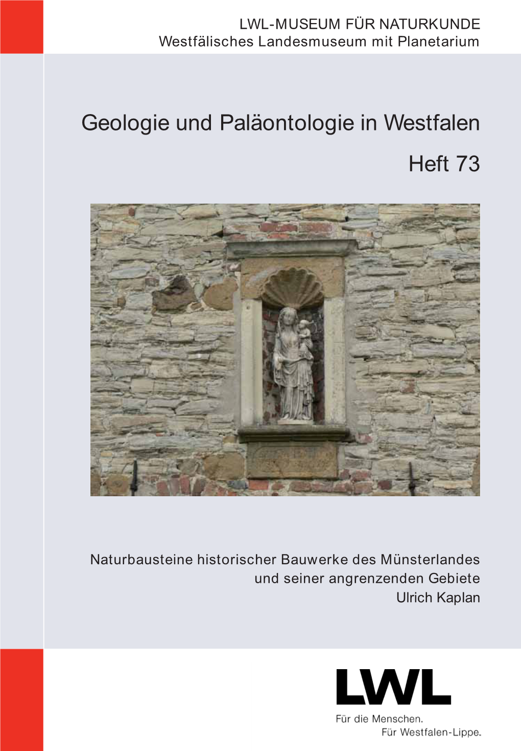 Geologie Und Paläontologie in Westfalen Heft 73