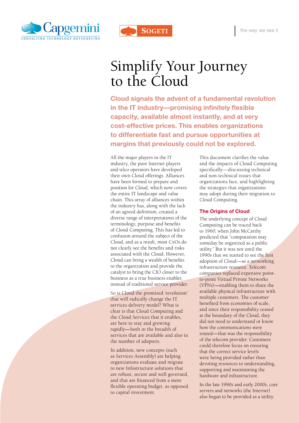 Simplify Your Journey to the Cloud