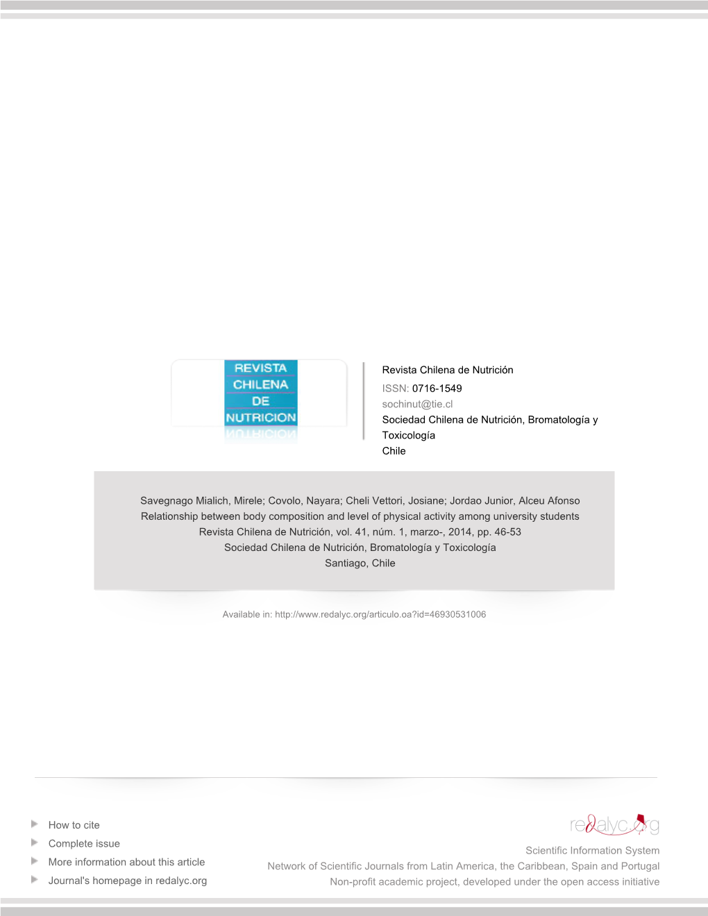 Redalyc.Relationship Between Body Composition and Level of Physical