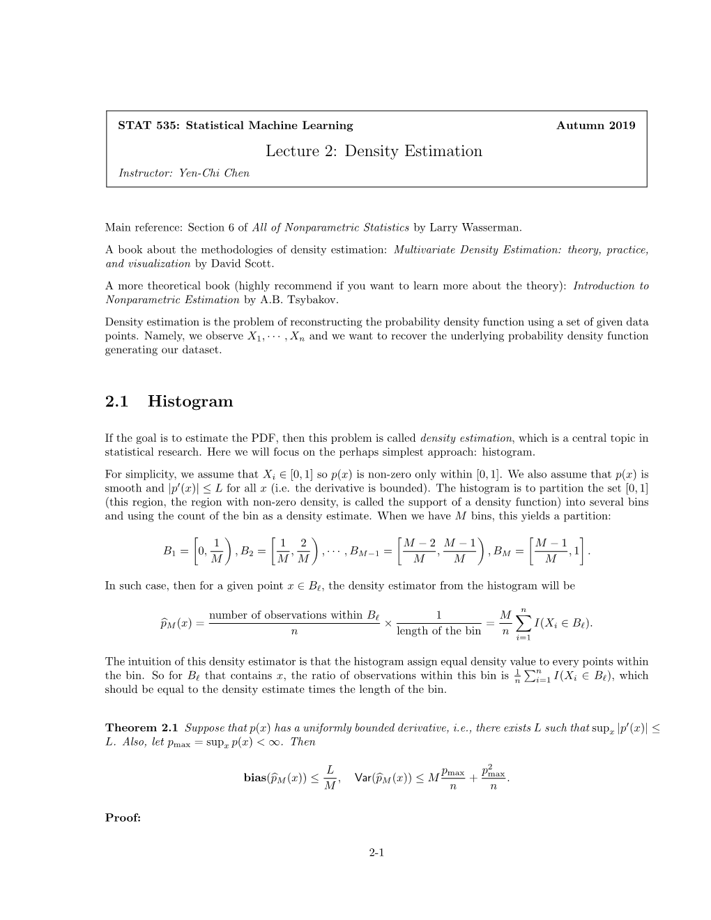 Lecture 2: Density Estimation 2.1 Histogram