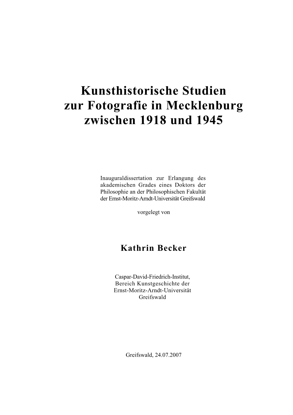 Kunsthistorische Studien Zur Fotografie in Mecklenburg Zwischen 1918 Und 1945