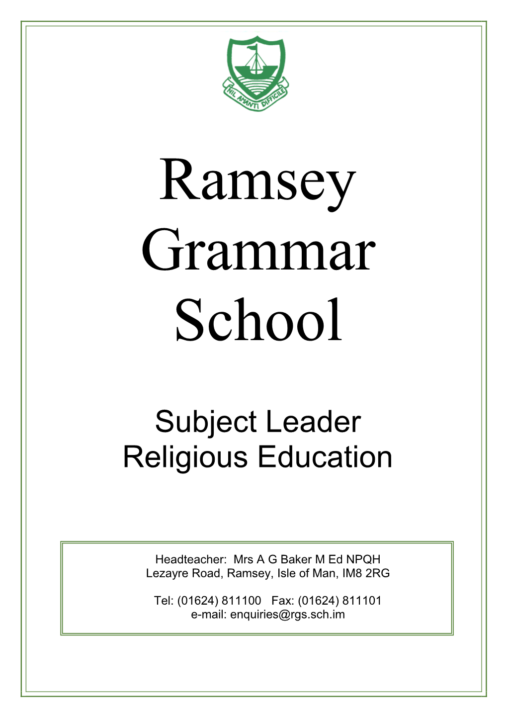 Ramsey Grammar School Background Information