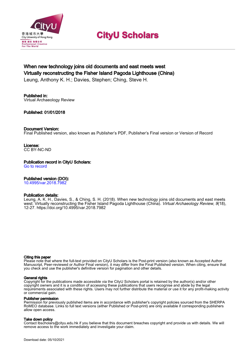 When New Technology Joins Old Documents and East Meets West Virtually Reconstructing the Fisher Island Pagoda Lighthouse (China) Leung, Anthony K