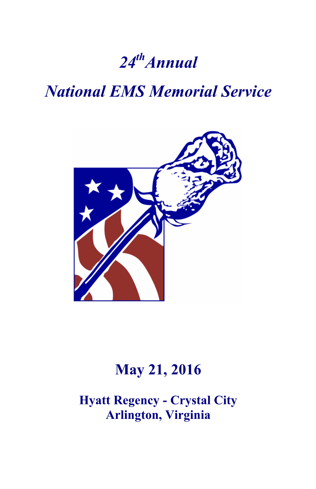 24 Annual National EMS Memorial Service