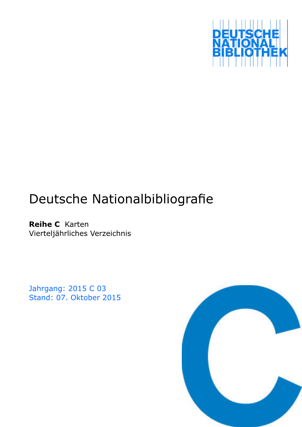 Deutsche Nationalbibliografie 2015 C 03