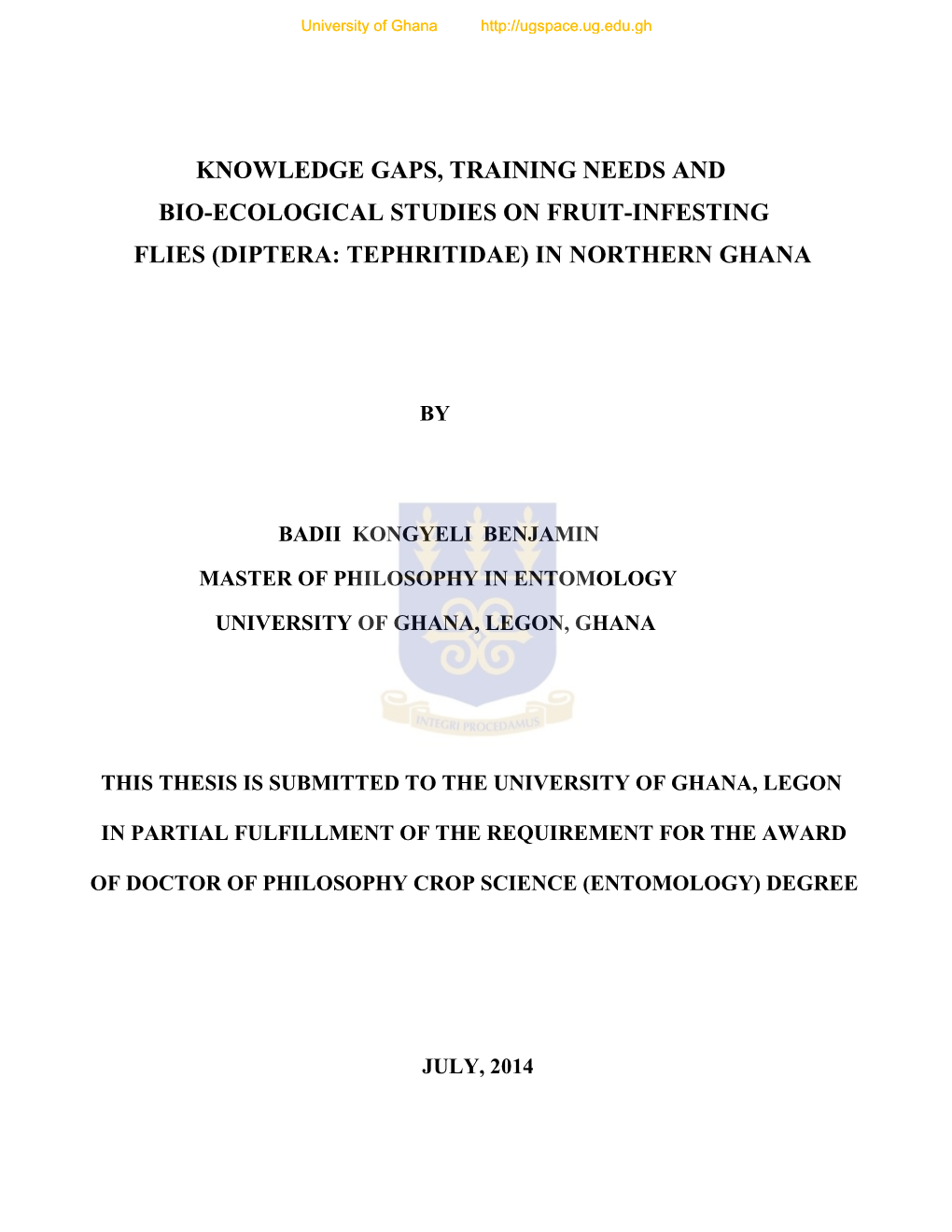 Knowledge Gaps, Training Needs and Bio-Ecological Studies on Fruit-Infesting Flies (Diptera: Tephritidae) in Northern Ghana