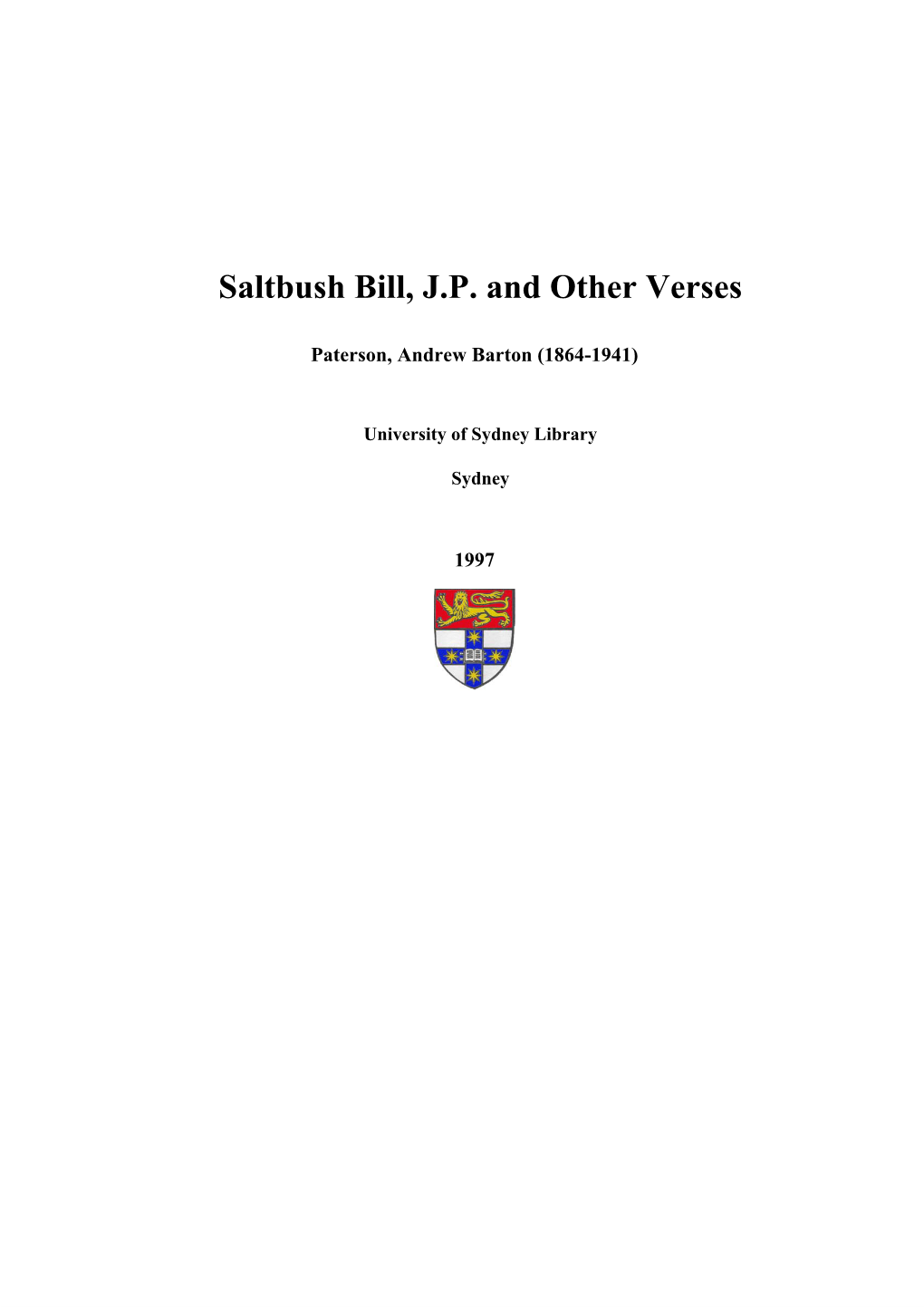 Saltbush Bill, J.P. and Other Verses