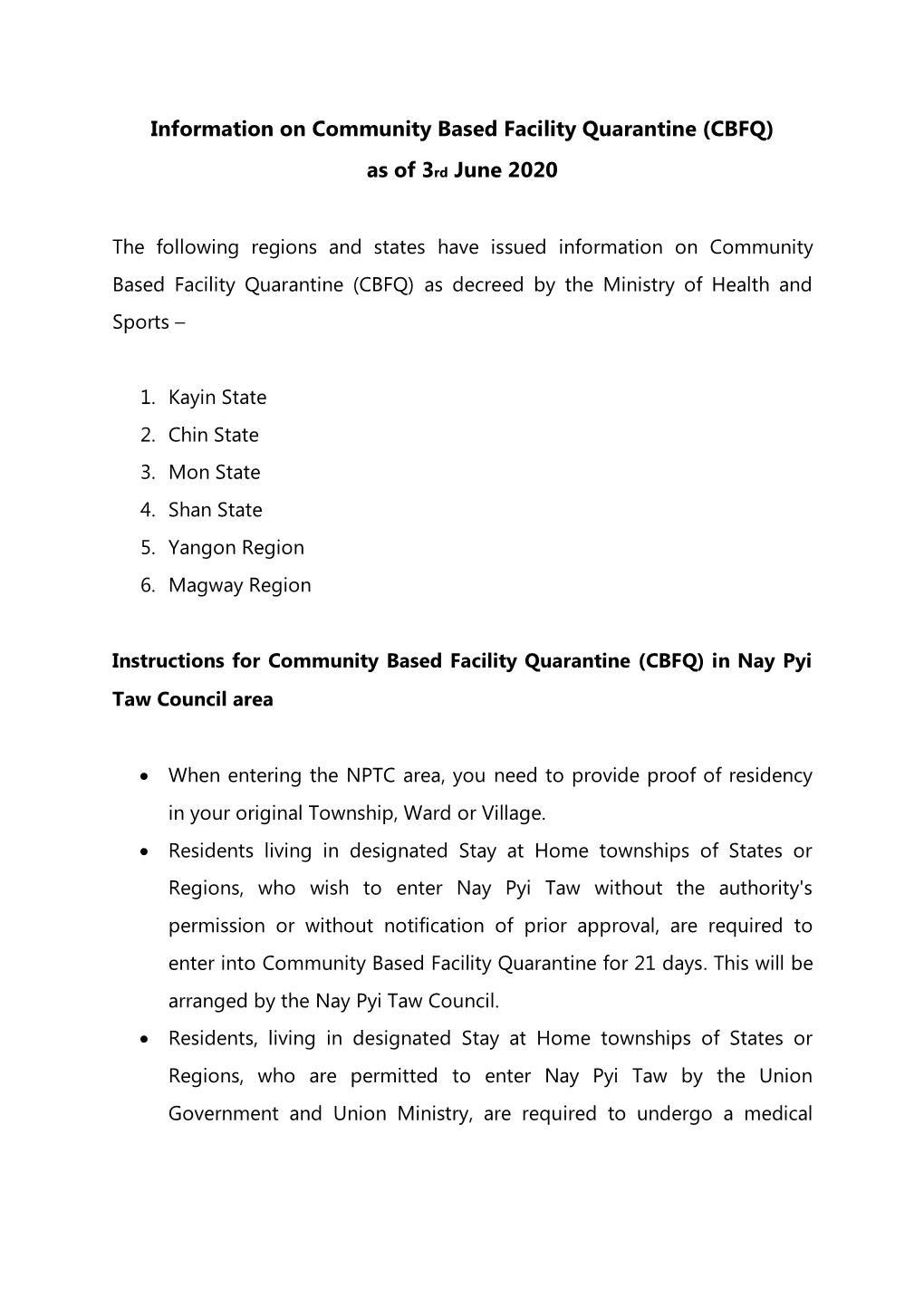 Information on Community Based Facility Quarantine (CBFQ) As Of