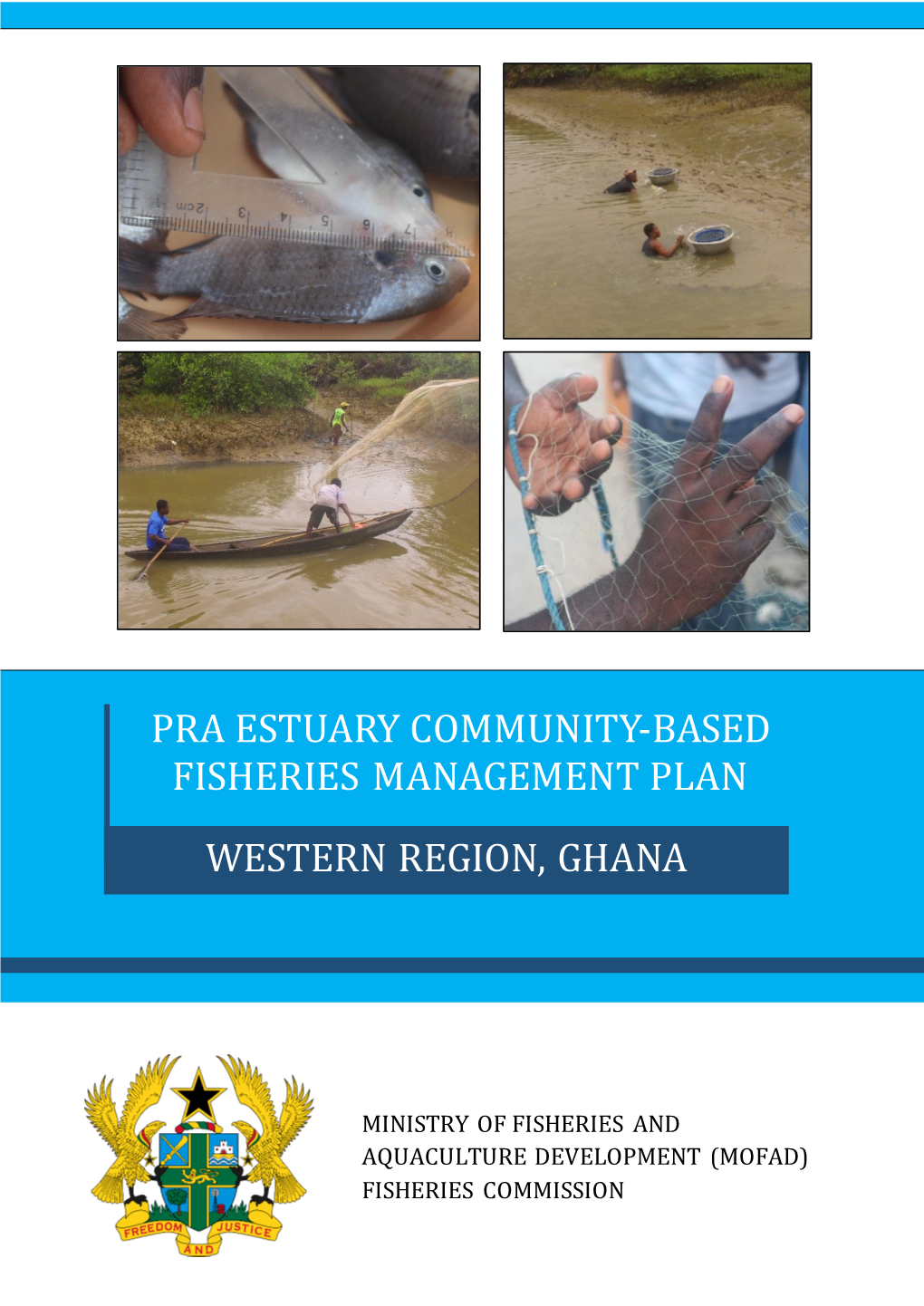 The Pra Estuary Community-Based Fisheries Management Plan