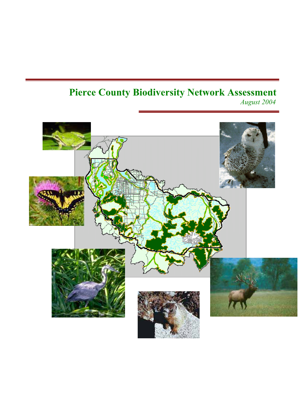 Pierce County Biodiversity Network Assessment August 2004