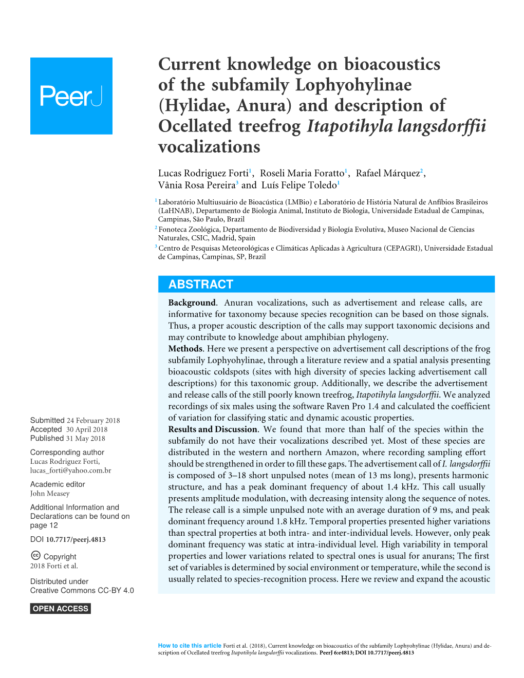 Hylidae, Anura) and Description of Ocellated Treefrog Itapotihyla Langsdorffii Vocalizations