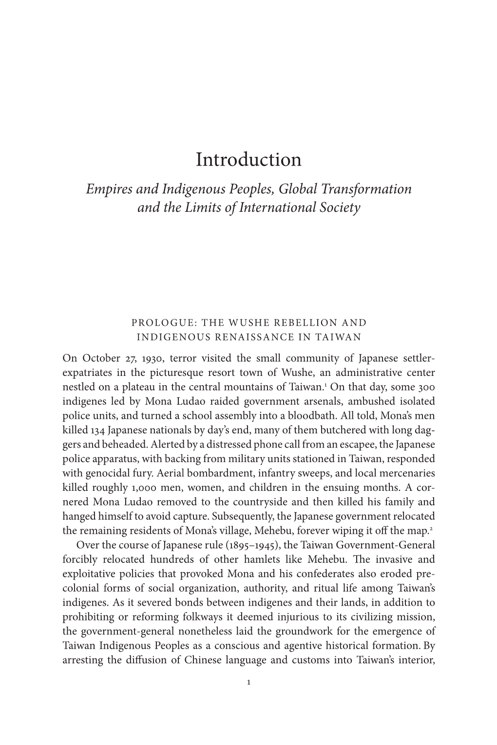 Introduction Empires and Indigenous Peoples, Global Transformation and the Limits of International Society