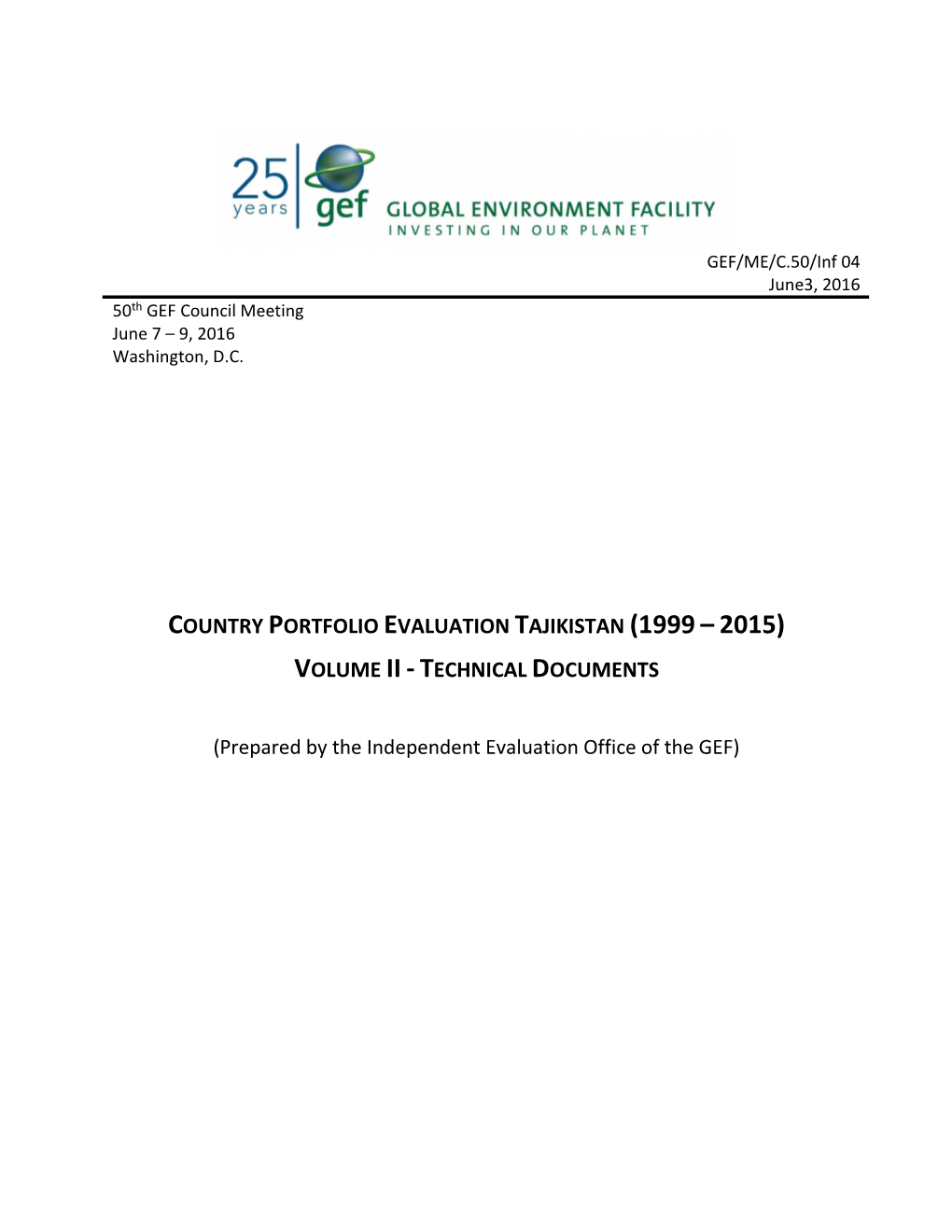 Country Portfolio Evaluation Tajikistan (1999 – 2015) Volume Ii - Technical Documents