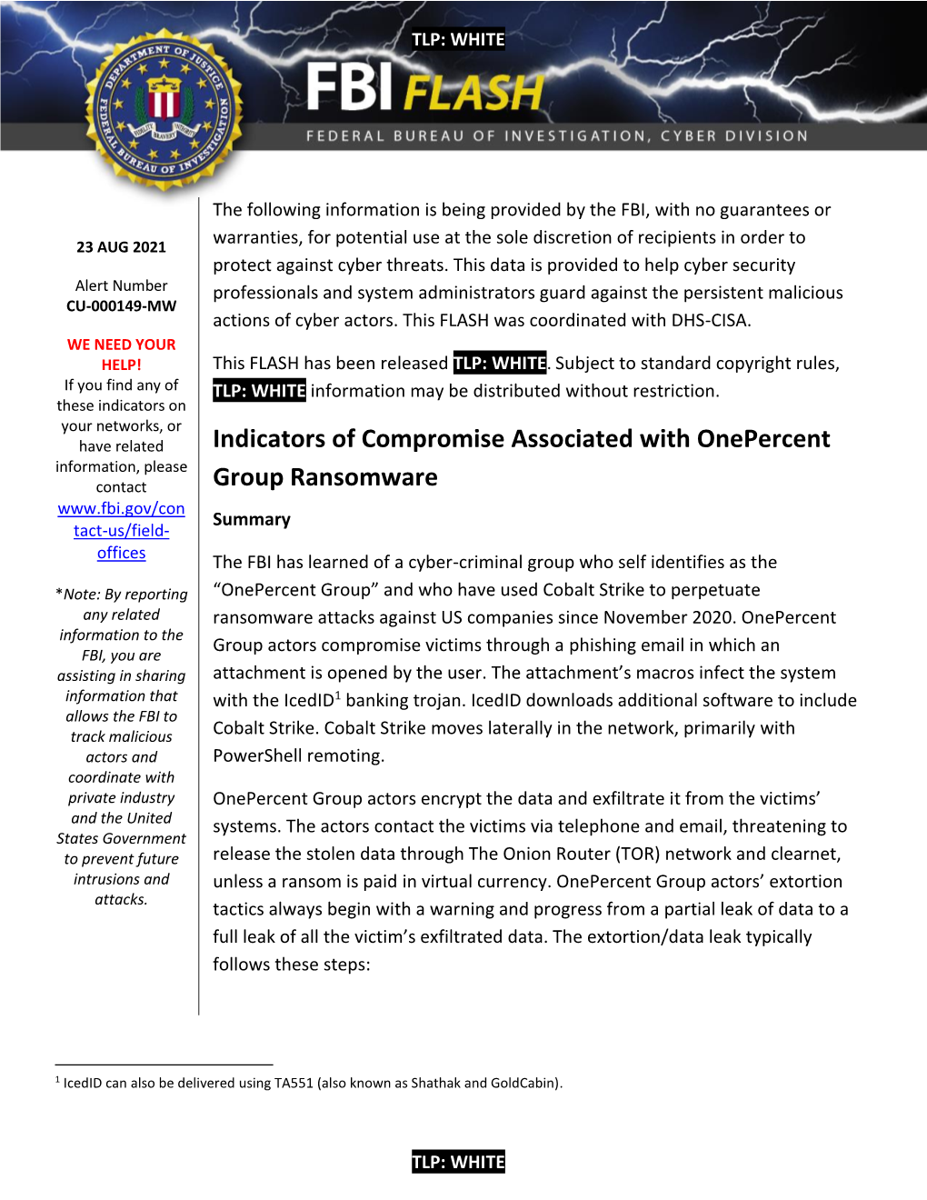 Indicators of Compromise Associated with Onepercent Group Ransomware